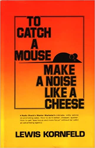 To Catch a Mouse Make a Noise Like a Cheese book cover